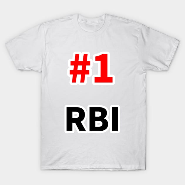 number one rbi T-Shirt by NumberOneEverything